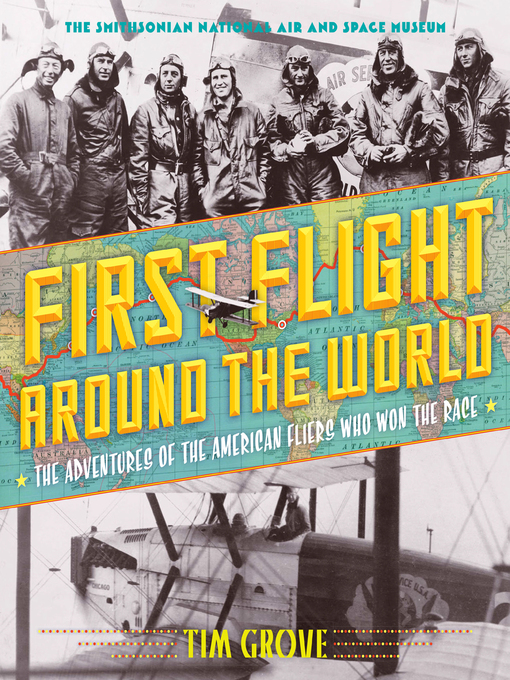 Title details for First Flight Around the World by Tim Grove - Available